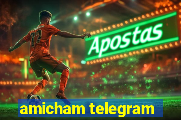 amicham telegram